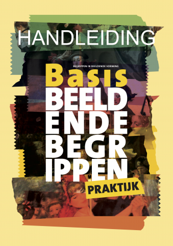 Basis Beeldende Begrippen Praktijkboek - Handleiding (2019)